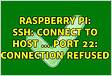 Connect to Raspberry Pi over ssh connection refused from putt